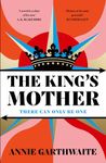 The King’s Mother: The powerful new historical retelling spanning the Wars of the Roses to the Tudor Age