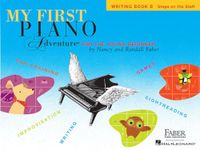 My First Piano Adventure, Writing Book B, Steps on the Staff: For the Young Beginner