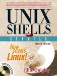 UNIX Shells by Example (4th Edition) by Quigley, Ellie (2004) Paperback