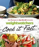 WeightWatchers Cook It Fast: 250 Recipes in 15, 20, 30 Minutes