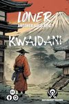 Loner: Kwaidan!