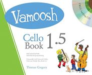 Vamoosh Cello Book 1.5