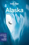 Lonely Planet Alaska 13 13th Ed.