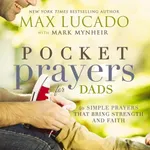 Pocket Prayers for Dads: 40 Simple 