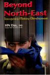 Beyond North-East: Insurgency-Historty-Development