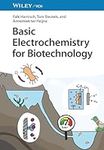 Basic Electrochemistry for Biotechn