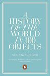 A History of the World in 100 Objects