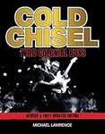 Cold Chisel: Wild Colonial Boys