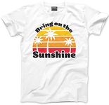 HotScamp Bring on The Sunshine - Mens Unisex T-Shirt - Retro Summer M White