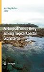 Ecological Connectivity among Tropi