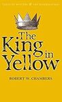 The King in Yellow (Tales of Myster