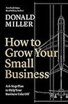How to Grow Your Small Business: A 