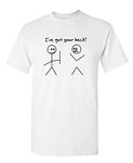 I Got Your Back Stick Figure Graphic Friendship Novelty Sarcastic Funny T Shirt, White, Medium