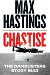 Chastise: The Dambusters Story 1943