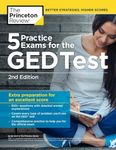 5 Practice Exams for the GED Test, 