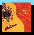 Azucar: Magic of Spanish Guitar