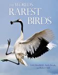 The World's Rarest Birds: 55 (WILDGuides)