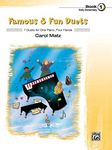 Famous & Fun Duets, Book 1: 7 Duets for One Piano, Four Hands