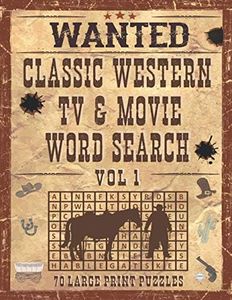 Classic Western TV & Movie Word Search, Volume 1, 70 Large Print Puzzles: TV Westerns Puzzle Book For Adults Who Love Old West Cowboy TV Shows & Movies