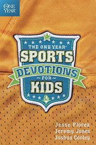 The One Year Sports Devotions for Kids