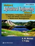 Principles of Agricultural Engineering (Volume-2) 7th Edition,2024