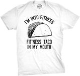 Crazy Dog Mens Graphic Novelty T Shirt I'm Into Fit’Ness Taco in My Mouth Taco Tuesday Tee Cinco de Mayo Funny Gym Shirt for Men White L