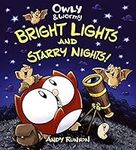Owly & Wormy, Bright Lights and Sta