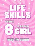 8 Year old Girl Books – 33 Essentia