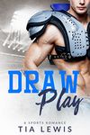 Draw Play: A Sports Romance