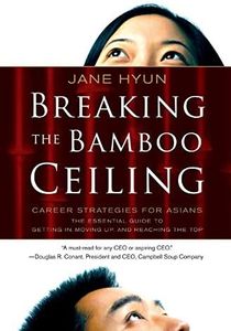 Breaking the Bamboo Ceiling