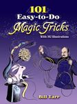 101 Easy-to-Do Magic Tricks (Dover Magic Books)