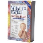 What to Expect the Toddler Years, 2nd edition