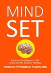 Mindset: Emotional Intelligence, Self Improvement & NLP Mastery