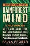 Journey Into Your Rainforest Mind: 