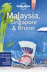 Lonely Planet Malaysia, Singapore & Brunei 15 15th Ed.