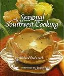 Seasonal Southwest Cooking: Contemp