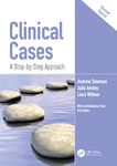 Clinical Cases: A Step-by-Step Approach, First Edition