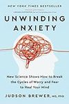 Unwinding Anxiety: New Science Show