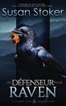 Un Dfenseur pour Raven: 7 (Mercenaires Rebelles)