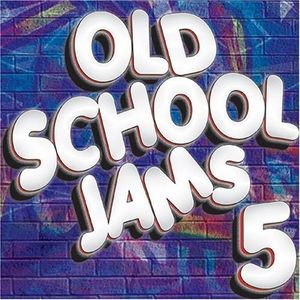 Old School Jams 5