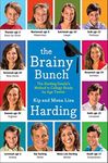 The Brainy Bunch: The Harding Family's Method to College Ready by Age Twelve