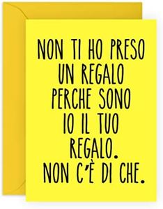 Central 23 Biglietto di compleanno per uomo e donna - PERCHÉ SONO IO IL TUO REGALO - Biglietto di auguri divertente per lui o per lei - regalo per mamma, papà, fratello, sorella - con adesivi