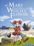 Mary & The Witch's Flower