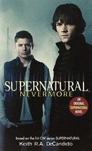 Supernatural: Nevermore: 1