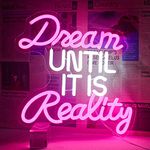 Horseneon Dream Until It Is Reality Neon Led Sign, Letter Neon Signs for Wall Decor, Neon Lights with USB Powered for Bedroom, Office, Livingroom, Study (Pink&White)