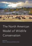 The North American Model of Wildlife Conservation