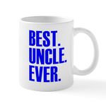 CafePress Uncle Ever Coffee Mugs