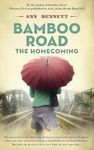 Bamboo Road: The Homecoming (Echoes of Empire: A collection of standalone novels set in the Far East during WWII)