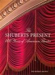 The Shuberts Present: 100 Years of Am