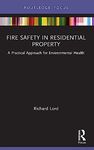 Fire Safety in Residential Property: A Practical Approach for Environmental Health (Routledge Focus on Environmental Health)